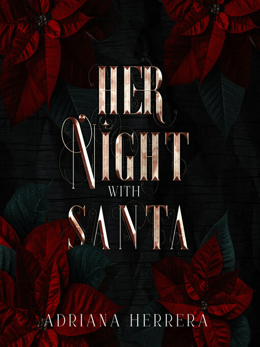 Title details for Her Night With Santa by Adriana Herrera - Available